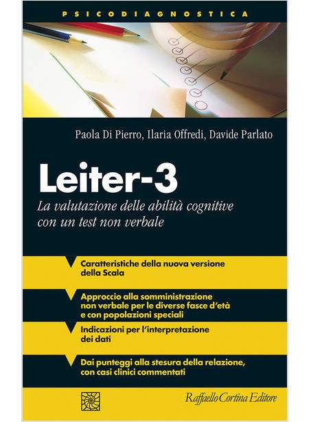 LEITER-3. LA VALUTAZIONE DELLE ABILITA' COGNITIVE CON UN TEST NON VERBALE