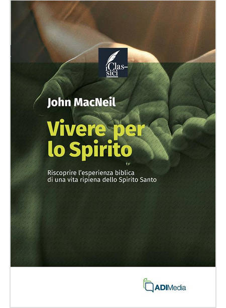 VIVERE PER LO SPIRITO 