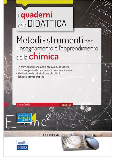 METODI E STRUMENTI PER L'INSEGNAMENTO E L'APPRENDIMENTO DELLA CHIMICA. CON ESPAN