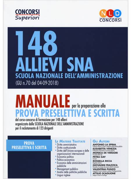 148 ALLIEVI SNA SCUOLA NAZIONALE DELL'AMMINISTRAZIONE MANUALE PROVA PRESELETTIVA