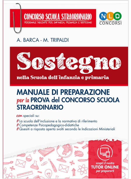 SOSTEGNO NELLA SCUOLA DELL'INFANZIA E PRIMARIA