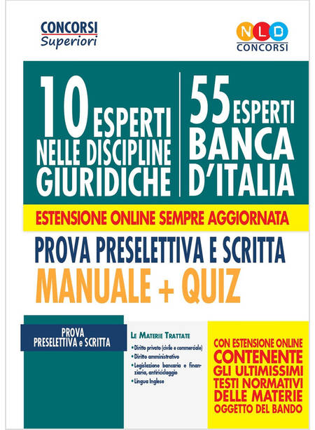 10 ESPERTI NELLE DISCIPLINE GIURIDICHE (55 ESPERTI BANCA D'ITALIA) MANUALE+QUIZ