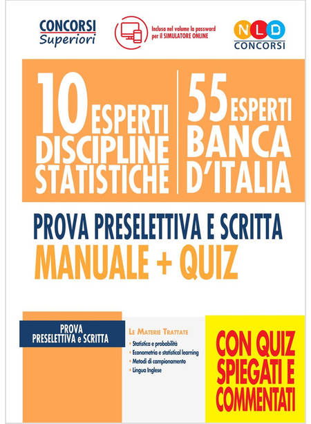 10 ESPERTI DISCIPLINE STATISTICHE. 55 ESPERTI BANCA D'ITALIA. PROVA PRESELETTIVA