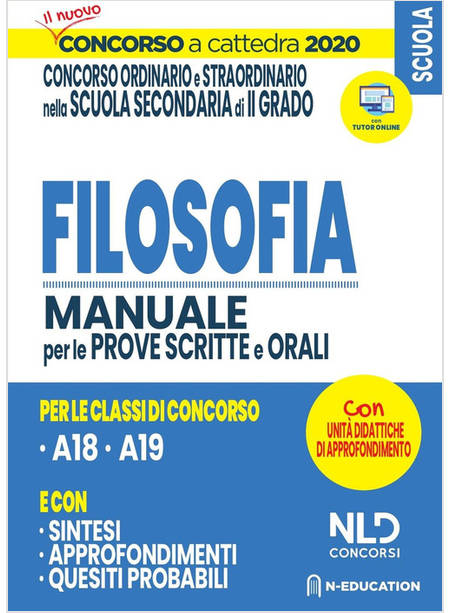 FILOSOFIA NELLA SCUOLA SECONDARIA. MANUALE DI PREPARAZIONE ALLE PROVE