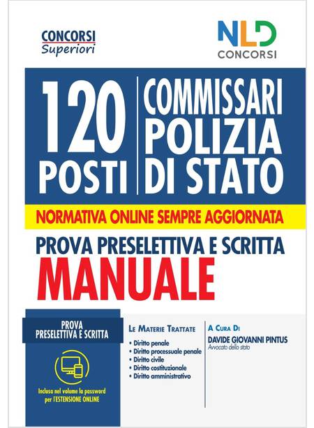 120 POSTI COMMISSARI POLIZIA DI STATO MANUALE PROVA PRESELETTIVA E SCRITTA