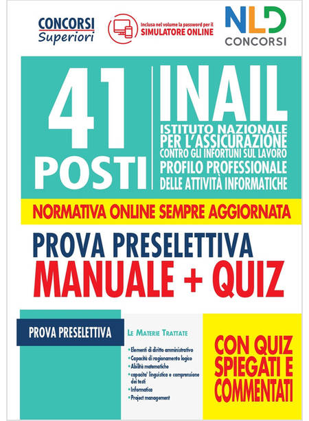 41 POSTI INAIL PROFILO PROFESSIONALE DELLE ATTIVITA' INFORMATICHE MANUALE + QUIZ