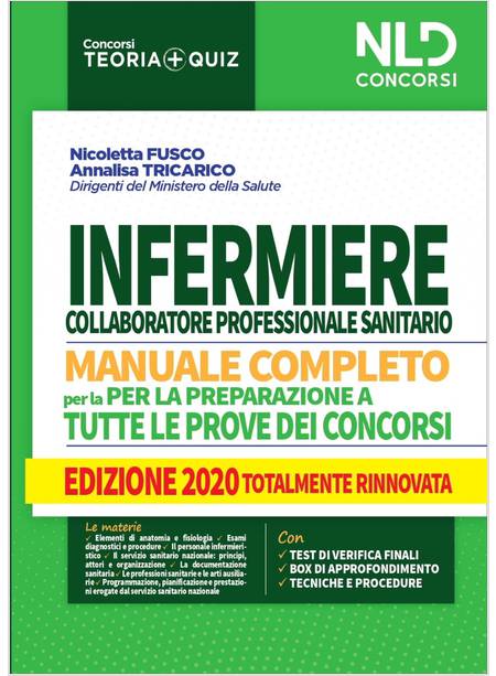 INFERMIERE COLLABORATORE PROFESSIONALE SANITARIO 3000 QUIZ CON RISOLUZIONE