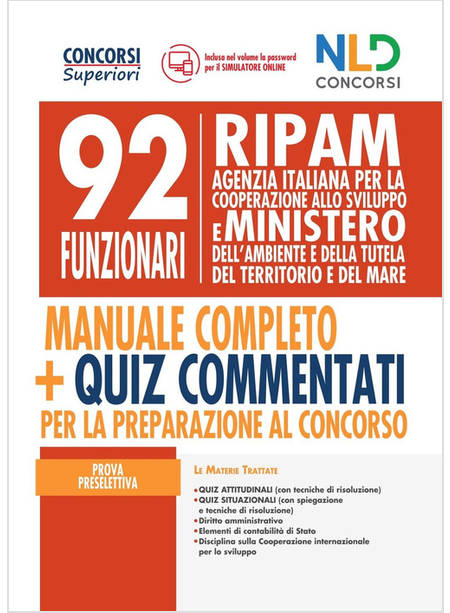 92 FUNZIONARI RIPAM: MANUALE COMPLETO + QUIZ COMMENTATI PER LA PREPARAZIONE