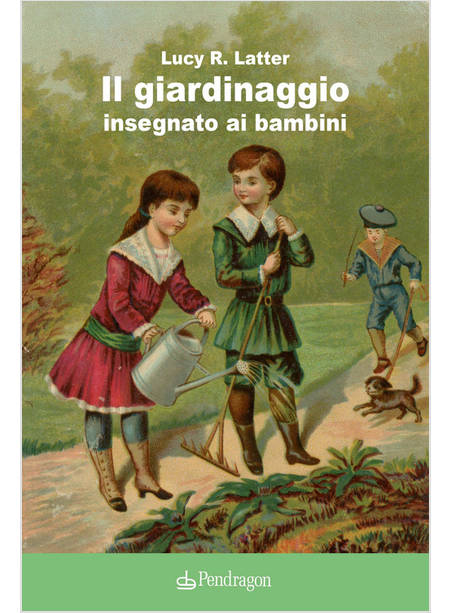 IL GIARDINAGGIO INSEGNATO AI BAMBINI 