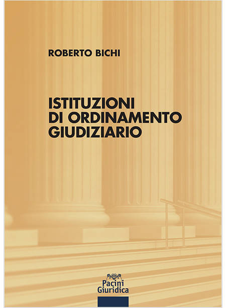 ISTITUZIONI DI ORDINAMENTO GIUDIZIARIO