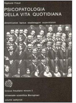 PSICOPATOLOGIA DELLA VITA QUOTIDIANA