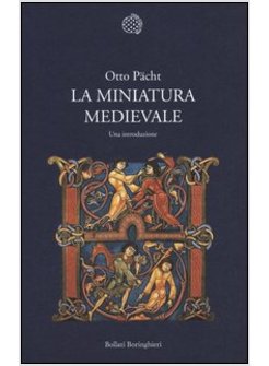 MINIATURA MEDIEVALE. UNA INTRODUZIONE (LA)