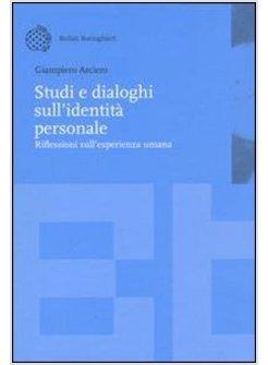 STUDI E DIALOGHI SULL'IDENTITA' PERSONALE