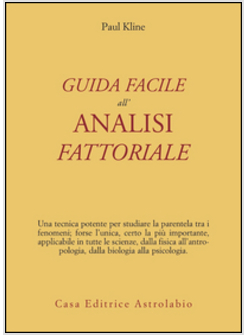 GUIDA FACILE ALL'ANALISI FATTORIALE