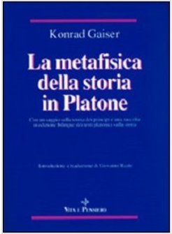 METAFISICA DELLA STORIA IN PLATONE