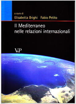 IL MEDITERRANEO NELLE RELAZIONI INTERNAZIONALI