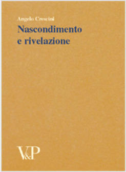 NASCONDIMENTO E RIVELAZIONE