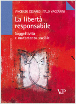 LIBERTA' RESPONSABILE