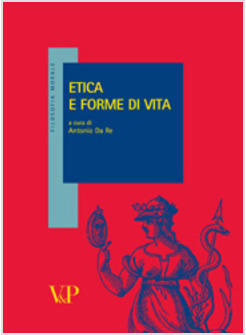 ETICA E FORME DI VITA