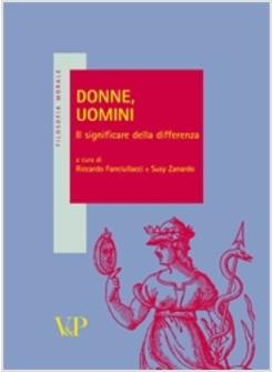 DONNE UOMINI IL SIGNIFICARE DELLA DIFFERENZA