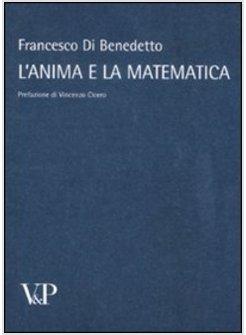 L'ANIMA E LA MATEMATICA