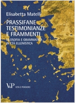 PRASSIFANE: TESTIMONIANZE E FRAMMENTI