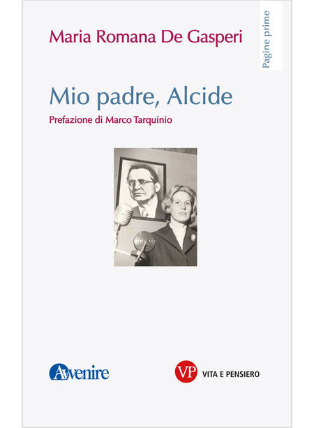 MIO PADRE, ALCIDE