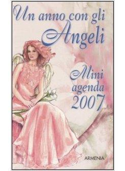 ANNO CON GLI ANGELI MINIAGENDA 2007 (UN)