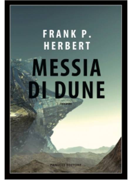 MESSIA DI DUNE. IL CICLO DI DUNE. VOL. 2