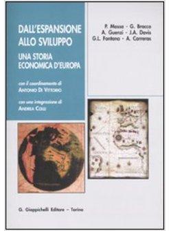 DALL'ESPANSIONE ALLO SVILUPPO. UNA STORIA ECONOMICA D'EUROPA