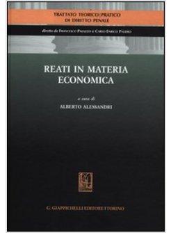 REATI IN MATERIA ECONOMICA