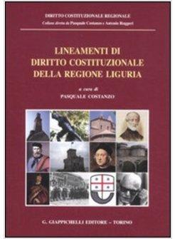 LINEAMENTI DI DIRITTO COSTITUZIONALE DELLA REGIONE LIGURIA