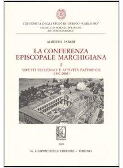 CONFERENZA EPISCOPALE MARCHIGIANA (LA)