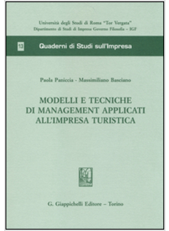 MODELLI E TECNICHE DI MANAGEMENT APPLICATI ALL'IMPRESA TURISTICA