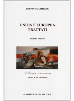 UNIONE EUROPEA. TRATTATI