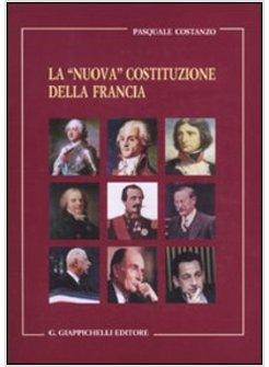 «NUOVA» COSTITUZIONE DELLA FRANCIA (LA)