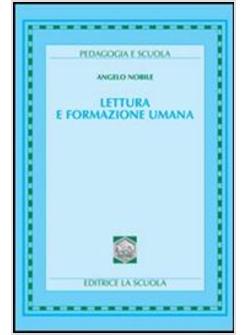 LETTURA E FORMAZIONE UMANA