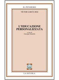 EDUCAZIONE PERSONALIZZATA (L')