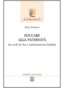 EDUCARE ALLA PATERNITA' 