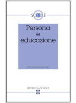 PERSONA E EDUCAZIONE