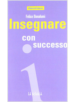 INSEGNARE CON SUCCESSO