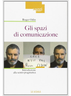 GLI SPAZI DI COMUNICAZIONE