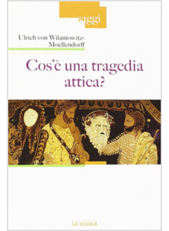 COS'E' UNA TRAGEDIA ATTICA?