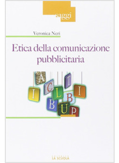 ETICA DELLA COMUNICAZIONE PUBBLICITARIA