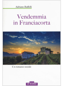 VENDEMMIA IN FRANCIACORTA