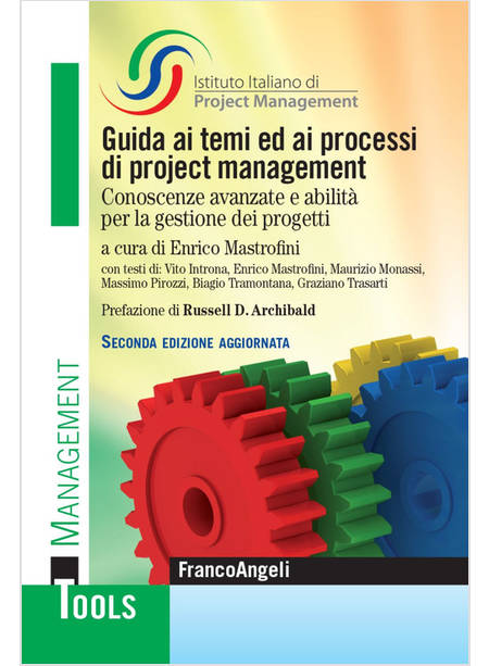 GUIDA AI TEMI ED AI PROCESSI DI PROJECT MANAGEMENT. CONOSCENZE AVANZATE E ABILIT