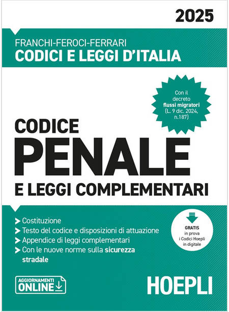 CODICE PENALE E LEGGI COMPLEMENTARI 2025