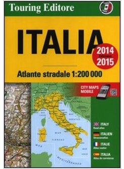 ATLANTE STRADALE ITALIA 1:200.000. EDIZ. ITALIANA, INGLESE, FRANCESE, TEDESCA