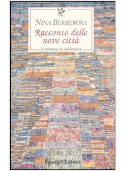 RACCONTO DELLE NOVE CITTA'