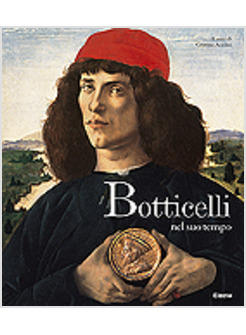 BOTTICELLI NEL SUO TEMPO